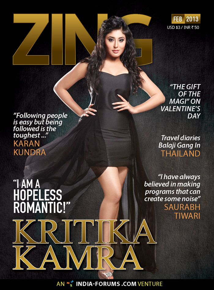 "I am a hopeless romantic!" -  Kritika Kamra